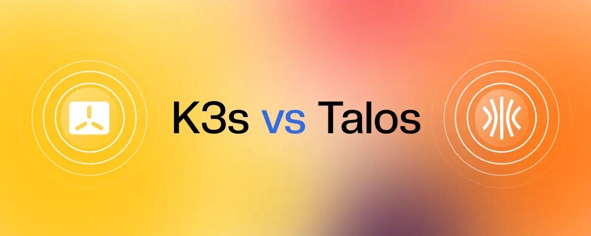 K3s vs Talos Linux